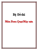 Bộ đề thi môn bơm quạt máy nén