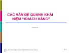 Các vấn đề quanh khái niệm “khách hàng”