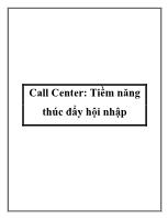 Call Center: Tiềm năng thúc đẩy hội nhập