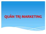 Chương 1: Tổng quan về quản trị marketing