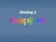 Chương 2 Khoáng vật và đá