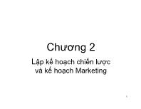 Chương 2 Lập kế hoạch chiến lược và kế hoạch Marketing