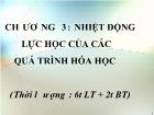 Chương 3: Nhiệt động lực học của các quá trình hóa học