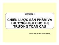 Chương 4 Chiến lược sản phẩm và thương hiệu cho thị trường toàn cầu