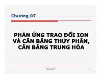 Chương 7 Phản ứng trao đổi ion và cân bằng thủy phân, cân bằng trung hòa