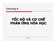 Chương 9 Tốc độ và cơ chế phản ứng hóa học