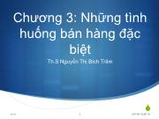 Chương3: Những tình huống bán hàng đặc biệt