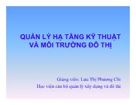 Quản lý hạ tầng kỹ thuật và môi trường đô thị