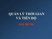 Quản lý thời gian và tiến độ của dự án