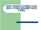 Quy hoạch chiều cao khu công nghiệp kho tàng