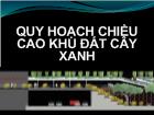 Quy hoạch chiều cao khu đất cây xanh