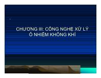 Chương III: Công nghệ xử lý ô nhiễm không khí