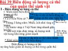 Bài 39 Biến động số lượng cá thể của quần thể sinh vật