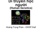 Chương 1: Phương pháp nghiên cứu di truyền học người