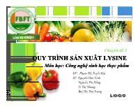 Chuyên đề 2 Quy trình sản xuât Lysine