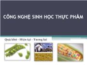 Công nghệ sinh học thực phẩm - Chương 1: Mở đầu