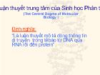 Luận thuyết trung tâm của Sinh học Phân tử