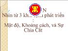 Asean nhìn từ 3 khía cạnh phát triển mật độ, khoảng cách, và sự chia cắt