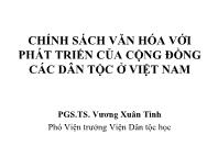 Bài giảng Chính sách văn hóa với phát triển của cộng đồng các dân tộc ở Việt Nam