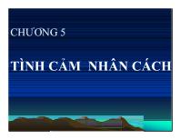 Bài giảng Chương 5: Tình cảm nhân cách