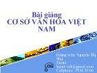 Bài giảng cơ sở văn hóa Việt Nam