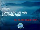 Bài giảng Công tác xã hội trường học