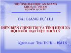 Bài giảng dự thi diễn biến chính trị và tình hình xã hội nước đại Việt thời Lý