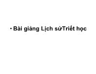 Bài giảng Lịch sử Triết học