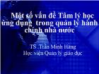 Bài giảng Một số vấn đề Tâm lý học ứng dụng trong quản lý hành chính nhà nước