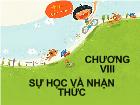 Bài giảng Sự học và nhận thức