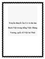 Bài giảng Truyền thuyết Âu Cơ và dư âm Bách Việt trong tiếng Việt: Hùng Vương, quốc tổ Việt lai Thái