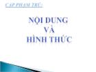 Cặp phạm trù: Nội dung và hình thức