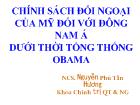 Chính sách đối ngoại của Mỹ đối với đông nam á dưới thời tổng thống Obama