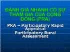 Đánh giá nhanh có sự tham gia của cộng đồng (pra)