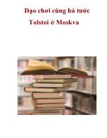 Dạo chơi cùng bá tước Tolstoi ở Moskva