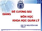 Đề cương bài giảng môn học khoa học quản lý