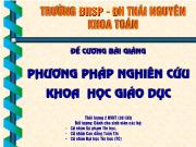 Đề cương bài giảng: Phương pháp nghiên cứu khoa học giáo dục