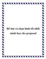 Để tìm và chọn hình tốt nhất minh họa cho proposal