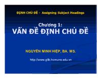 Định chủ đề - Assigning subject headings - Chương 1: Vấn đề định chủ đề