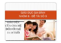 Giáo dục gia đình nhóm 8 - Đề tài số 9