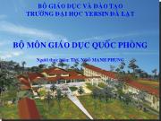Giáo dục quốc phòng - Bài 11: Xây dựng tỉnh (thành phố) thành khu vực phòng thủ vững chắc bảo vệ tổ quốc Việt Nam XHCN