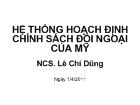 Hệ thống hoạch định chính sách đối ngoại của Mỹ