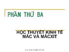 Học thuyết kinh tế Mác và Mácxit