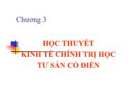 Kinh tế vĩ mô - Chương 3: Học thuyết kinh tế chính trị học tư sản cổ điển