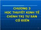 Kinh tế vĩ mô - Chương 3: Học thuyết kinh tế chính trị tư sản cổ điển