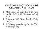 Một số vấn đề giáo dục Việt Nam