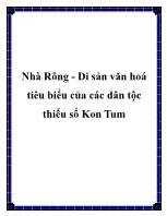 Nhà Rông - Di sản văn hoá tiêu biểu của các dân tộc thiểu số Kon Tum
