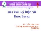 Phát triển chương trình giáo dục: Lý luận và thực trạng