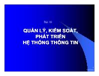 Quản lý, kiểm soát, phát triển hệ thống thông tin