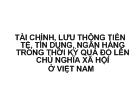 Tài chính, lưu thông tiền tệ, tín dụng, ngân hàng trong thời kỳ quá độ lên chủ nghĩa xã hội ở Việt Nam